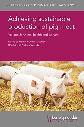 Stock image for ACHIEVING SUSTAINABLE PRODUCTION OF PIG MEAT VOLUME 3 : ANIMAL HEALTH AND WELFARE for sale by Basi6 International