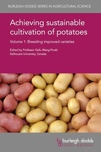 Imagen de archivo de Achieving Sustainable Cultivation of Potatoes: Breeding, Nutritional and Sensory Quality: Vol 1 a la venta por Revaluation Books