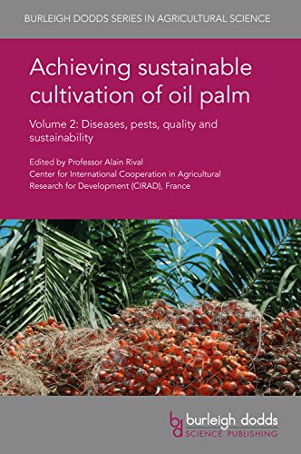 Stock image for ACHIEVING SUSTAINABLE CULTIVATION OF OIL PALM VOLUME 2 : DISEASES, PESTS, QUALITY AND SUSTAINABILITY for sale by Basi6 International