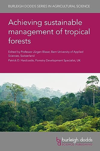 Beispielbild fr Achieving Sustainable Management of Tropical Forests zum Verkauf von Revaluation Books