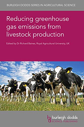 Beispielbild fr Reducing Greenhouse Gas Emissions from Livestock Production zum Verkauf von Revaluation Books