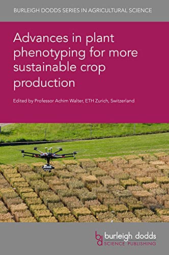 Imagen de archivo de Advances in Plant Phenotyping for More Sustainable Crop Production a la venta por Revaluation Books