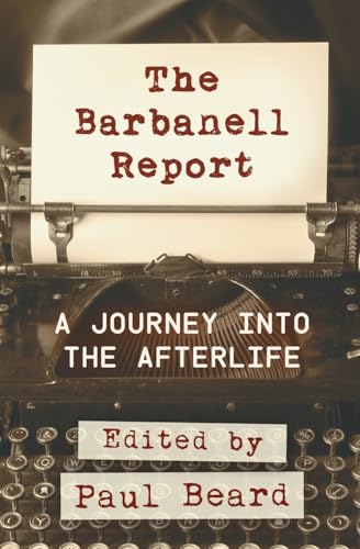 Stock image for The Barbanell Report: A Journey into the Afterlife for sale by California Books