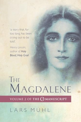 Stock image for The Magdalene: Volume II of the O Manuscript for sale by Ebooksweb