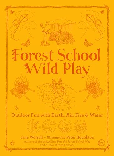 Stock image for Forest School Wild Play for sale by HPB-Blue