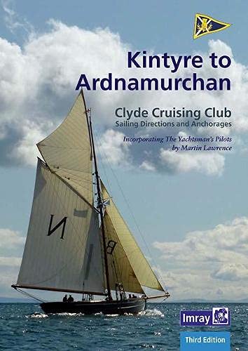 Beispielbild fr Ccc Sailing Directions - Kintyre to Ardn zum Verkauf von GreatBookPrices