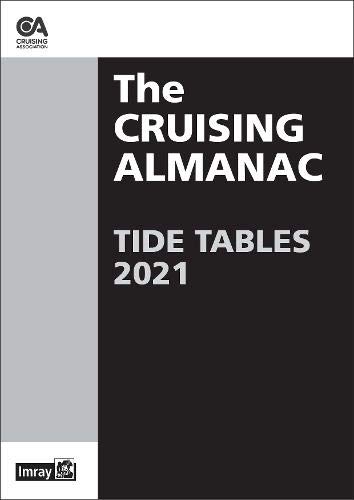 Imagen de archivo de The Cruising Almanac Tide Tables 2021 a la venta por AwesomeBooks