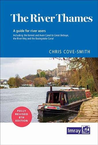 9781786791849: The River Thames (The River Thames: Including the River Wey, Basingstoke Canal and Kennet and Avon Canal)