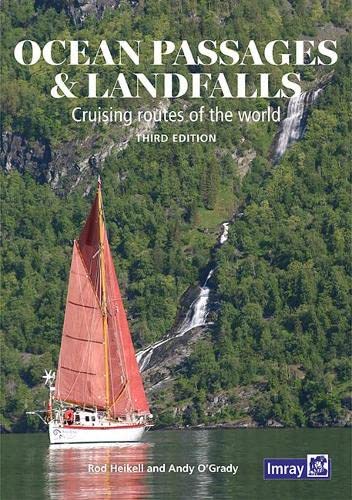 Stock image for Ocean Passages and Landfalls: Cruising routes of the world for sale by Revaluation Books
