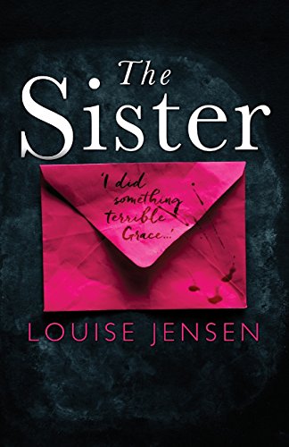 9781786810021: The Sister: A psychological thriller with a brilliant twist you won't see coming