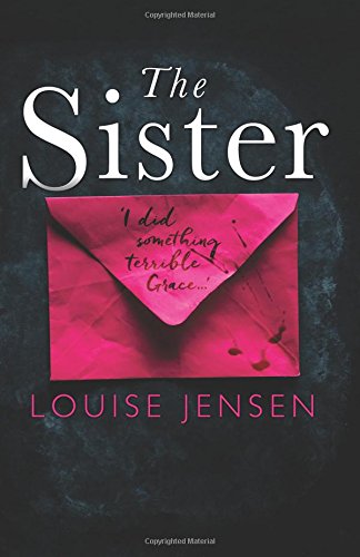 9781786810021: The Sister: A psychological thriller with a brilliant twist you won't see coming