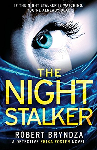 Beispielbild fr The Night Stalker (Detective Erika Foster) (Volume 2) zum Verkauf von SecondSale