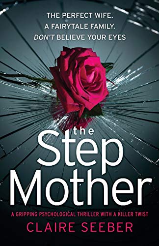 Stock image for The Stepmother: A gripping psychological thriller with a killer twist for sale by Goodwill Books