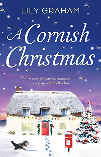 Beispielbild fr A Cornish Christmas: A cosy Christmas romance to curl up with by the fire zum Verkauf von HPB-Diamond