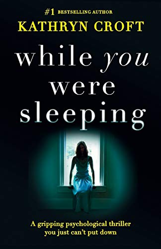 Beispielbild fr While You Were Sleeping: A gripping psychological thriller you just can't put down zum Verkauf von Wonder Book