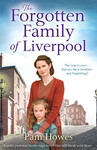 Stock image for The Forgotten Family of Liverpool: A gritty postwar family saga novel that will break your heart for sale by Books From California