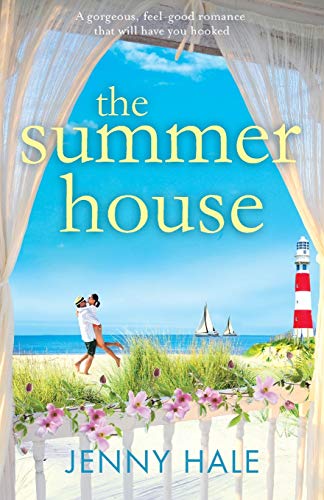 Beispielbild fr The Summer House: A gorgeous feel good romance that will have you hooked zum Verkauf von SecondSale