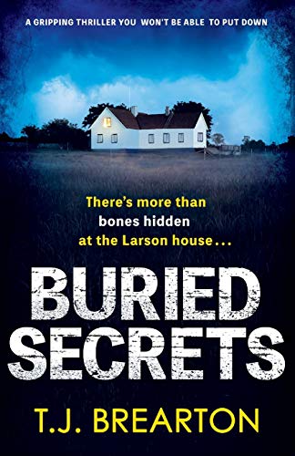 Beispielbild fr Buried Secrets: A gripping thriller you won't be able to put down zum Verkauf von SecondSale