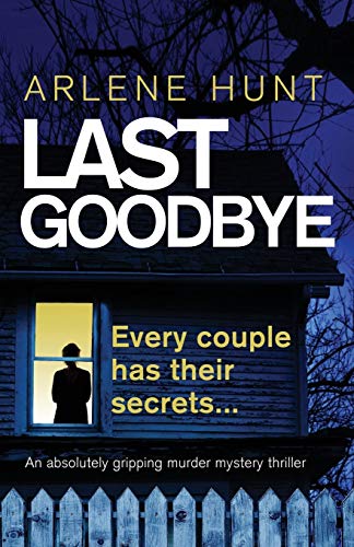 Beispielbild fr Last Goodbye: An absolutely gripping murder mystery thriller: Volume 1 (Detectives Eli Quinn and Roxy Malloy) zum Verkauf von WorldofBooks