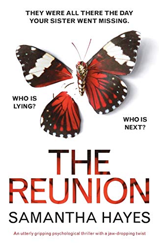 Imagen de archivo de The Reunion: An utterly gripping psychological thriller with a jaw-dropping twist a la venta por Tangled Web Mysteries and Oddities