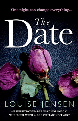 Beispielbild fr The Date: An unputdownable psychological thriller with a breathtaking twist zum Verkauf von Wonder Book