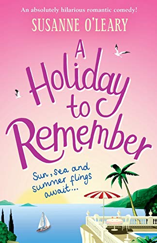 Beispielbild fr A Holiday to Remember: An absolutely hilarious romantic comedy (Maddy and Leanne Series) zum Verkauf von Dream Books Co.