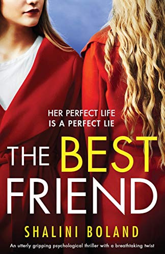 Beispielbild fr The Best Friend: An utterly gripping psychological thriller with a breathtaking twist zum Verkauf von SecondSale