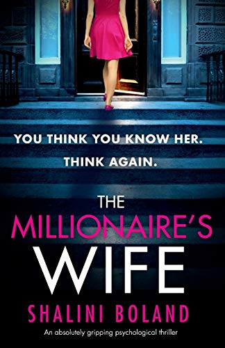Stock image for The Millionaire's Wife: An absolutely gripping psychological thriller for sale by SecondSale