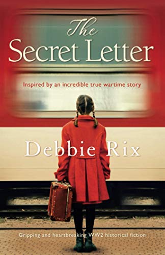 

The Secret Letter: Gripping and heartbreaking WW2 historical fiction