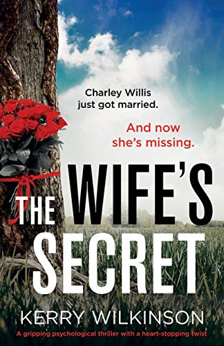 Beispielbild fr The Wife's Secret: A gripping psychological thriller with a heart-stopping twist zum Verkauf von Better World Books