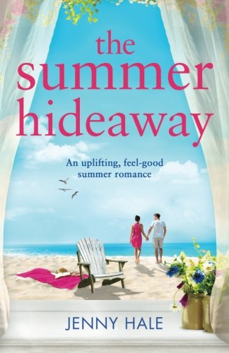 Imagen de archivo de The Summer Hideaway: An uplifting feel good summer romance a la venta por SecondSale