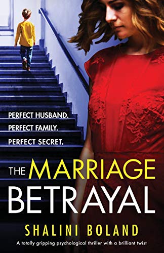 Imagen de archivo de The Marriage Betrayal: A totally gripping and heart-stopping psychological thriller full of twists a la venta por BooksRun