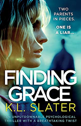 Beispielbild fr Finding Grace: An unputdownable psychological thriller with a breathtaking twist zum Verkauf von HPB-Red