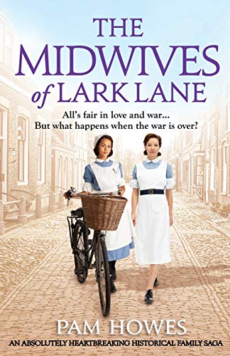 Stock image for The Midwives of Lark Lane: An absolutely heartbreaking historical family saga for sale by ThriftBooks-Reno