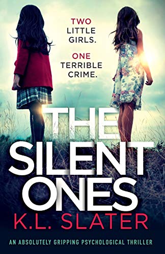 Beispielbild fr The Silent Ones: An absolutely gripping psychological thriller zum Verkauf von PlumCircle