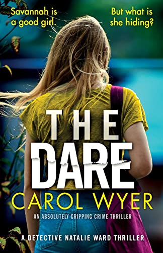 Beispielbild fr The Dare: An absolutely gripping crime thriller (Detective Natalie Ward Series) zum Verkauf von Half Price Books Inc.