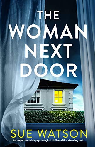 Beispielbild fr The Woman Next Door: An unputdownable psychological thriller with a stunning twist zum Verkauf von BooksRun