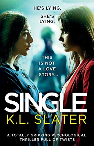 Stock image for Single: A totally gripping psychological thriller full of twists for sale by WorldofBooks