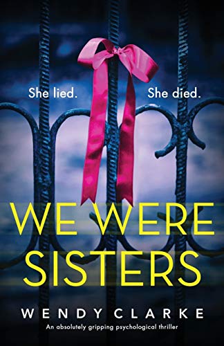 Beispielbild fr We Were Sisters: An absolutely gripping psychological thriller zum Verkauf von ZBK Books