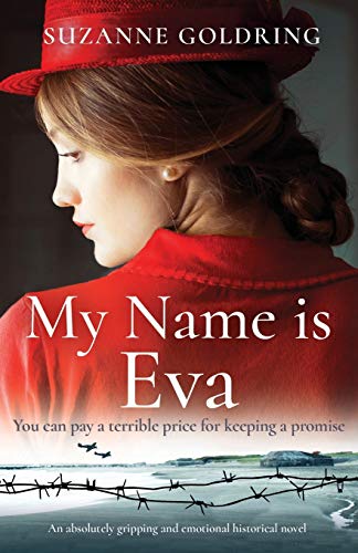 Imagen de archivo de My Name is Eva: An absolutely gripping and emotional historical novel a la venta por HPB Inc.