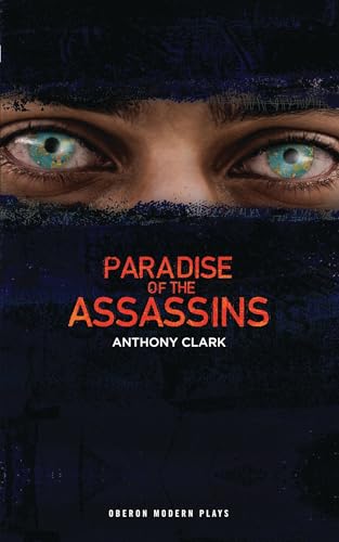 Stock image for Paradise of the Assassins (Oberon Modern Plays) for sale by WorldofBooks