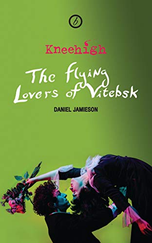 Stock image for The Flying Lovers of Vitebsk (Oberon Modern Plays) for sale by WorldofBooks