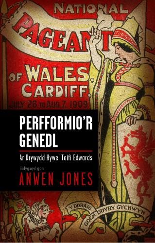 Beispielbild fr Perfformio'r Genedl: Ar Drywydd Hywel Teifi Edwards zum Verkauf von AwesomeBooks