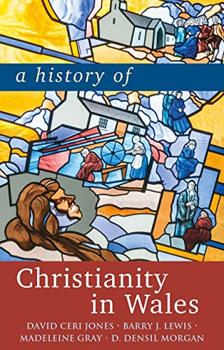 Beispielbild fr A History of Christianity in Wales zum Verkauf von ThriftBooks-Dallas