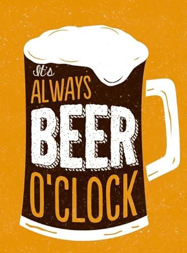Beispielbild fr It's Always Beer O'Clock zum Verkauf von WorldofBooks