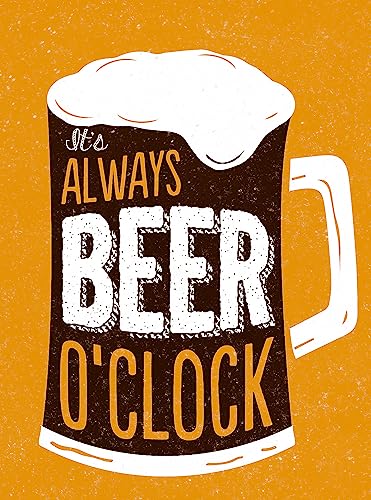 Stock image for It's Always Beer O'Clock for sale by WorldofBooks