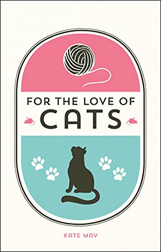 Beispielbild fr For the Love of Cats zum Verkauf von Blackwell's