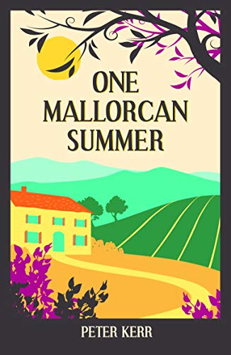 Beispielbild fr One Mallorcan Summer (previously published as Manana, Manana) (Peter Kerr) zum Verkauf von WorldofBooks