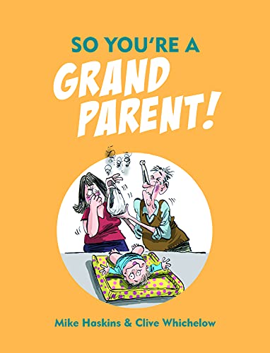 Beispielbild fr So You're a Grandparent! zum Verkauf von AwesomeBooks