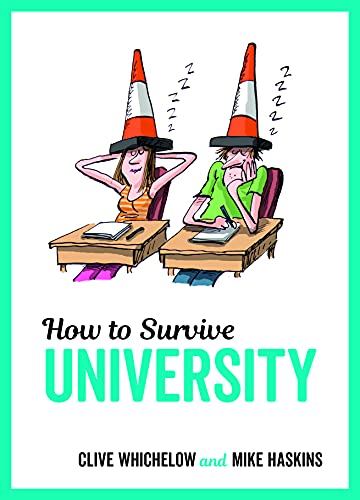 Stock image for How to Survive University for sale by AwesomeBooks